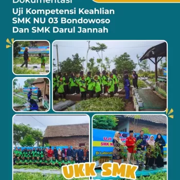 Uji Kompetensi Keahlian (UKK) SMK NU 03 Bondowoso dan SMK Da